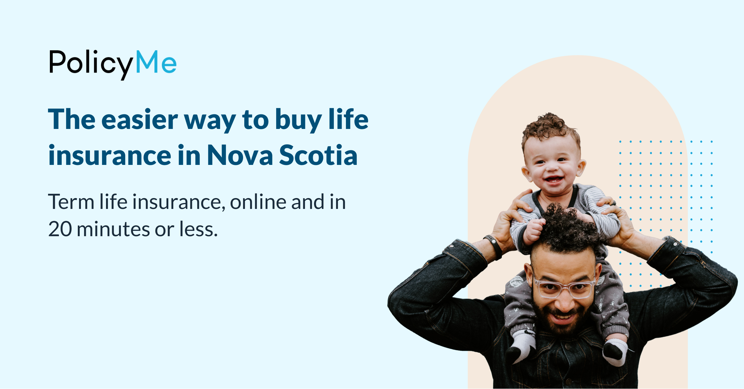 Life Insurance Nova Scotia Affordable & Simple Coverage!